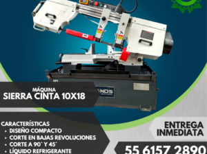 SIERRA CINTA 10X18” CON VARIADOR DE FRECUENCIA, MOTOR 2 HP.